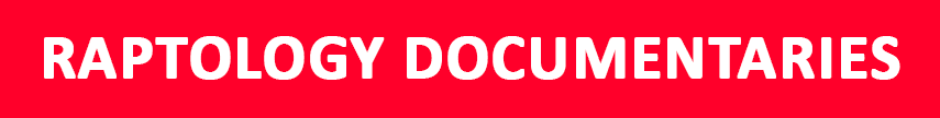raptology documentaries